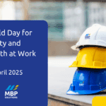 World Day for Safety and Health at Work